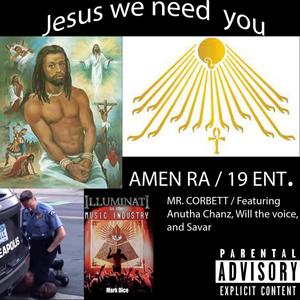 JESUS WE NEED YOU(feat. Savar, Will the voice & Anutha chanz)