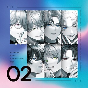 BREAK MY CASE Personal Song Compilation Vol.2