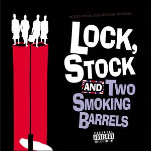 Lock, Stock And Two Smoking Barrels