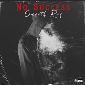 No Success (Explicit)