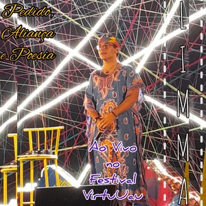 Pedido, Aliança e Poesia - Ao Vivo no Festival Virtuuau