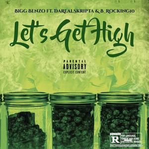 Let's Get High (Explicit)