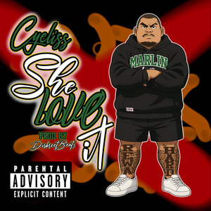 She Love It (Explicit)