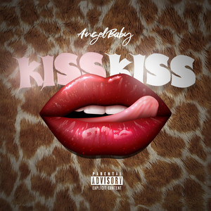 Kiss Kiss (Explicit)