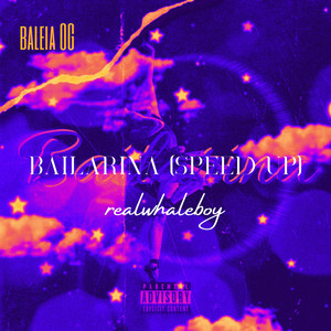 Bailarina Remix (Speed UP) (Explicit)