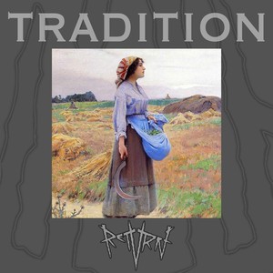 Tradition (Explicit)