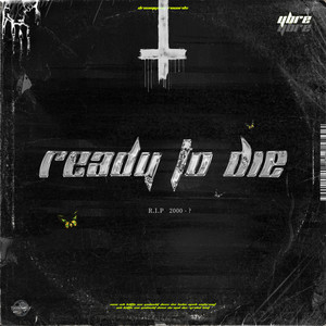 Ready To Die (Explicit)