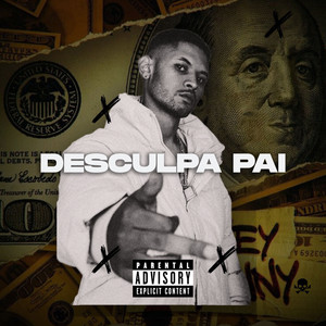 Desculpa Pai (Explicit)