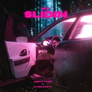 Slidin (feat. kvng stiffy) (Explicit)