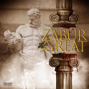 Zabur the Great (Explicit)