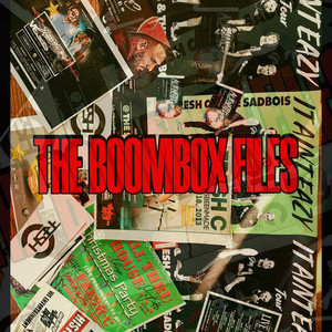 The Boombox Files (Explicit)