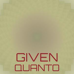 Given Quanto