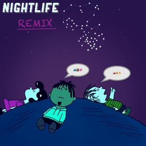 Nightlife (Remix) [Explicit]