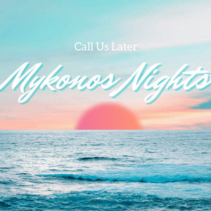 Mykonos Nights