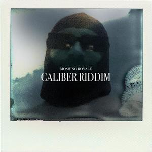 CALIBER RIDDIM