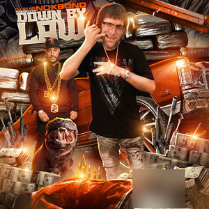 Down By Law (Explicit)