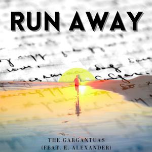 Run Away (feat. E. Alexander)