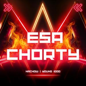 Esa shorty (feat. Nachow)