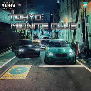 Tokyo Midnite Club (Explicit)