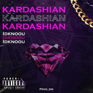 Kardashian (Explicit)