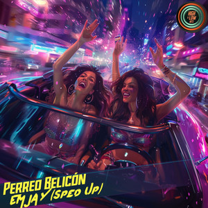 Perreo Belicón (Sped Up)