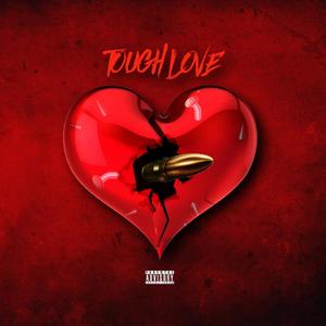 Tough Love (Explicit)