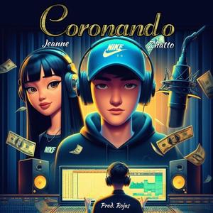 Coronando (feat. Jeanne) [Explicit]