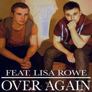 Over Again (feat. Lisa Rowe) [Original Mix]