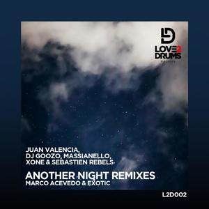 Exotic - Another Night (Juan Valencia Tribe Remix)