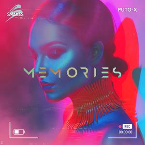 Memories(feat. Puto X)