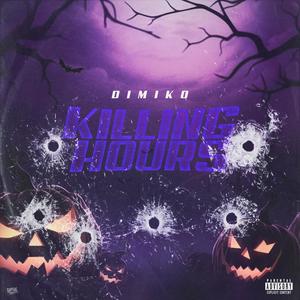KILLING HOURS (Explicit)
