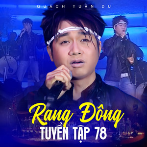 Rạng Đông Tuyển Tập 78