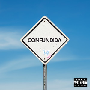 Confundida (Explicit)