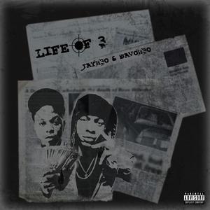 Life of Three (EP) [Explicit]