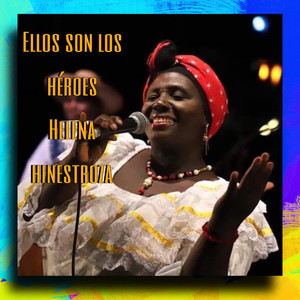 ELLOS SON LOS EROES