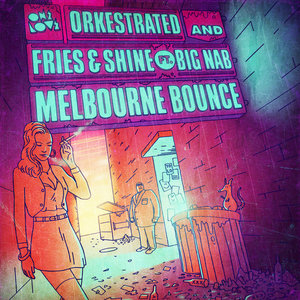 Melbourne Bounce (Original Mix)