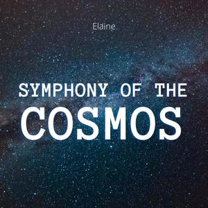 Symphony of Cosmos