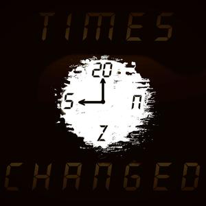 TIMES CHANGED (Explicit)