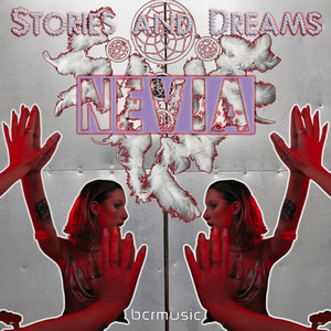 Nevia - Stories and Dreams (Akeem One Soul Mix)