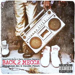 Back 2 Mecca (Explicit)