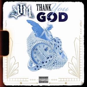 Thank You God (Explicit)