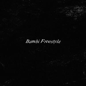 Bambi Freestyle