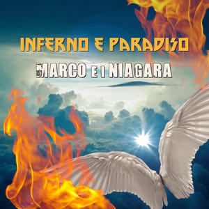 Inferno e paradiso