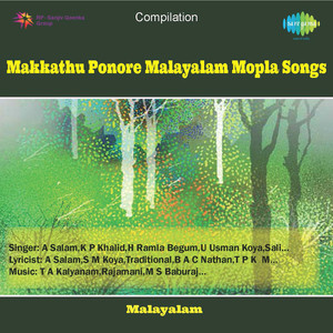 Makkathu Ponore Malayalam Mopla Songs