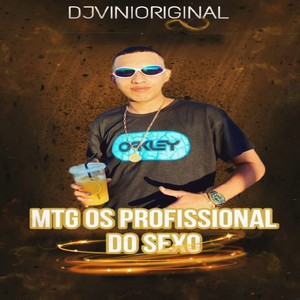 MTG OS PROFISSIONAL DO SEXO (MONTAGEM|Explicit)