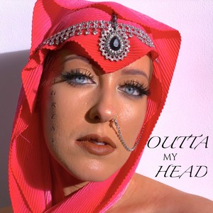 Outta My Head