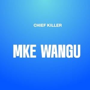 Mke Wangu