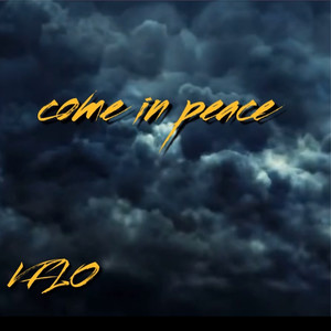 Come in Peace