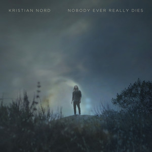 Nobody Ever Really Dies