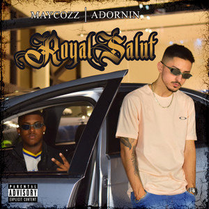 Royal Salut (Explicit)